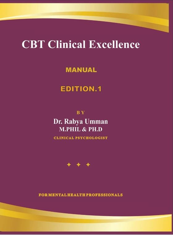 Cover of CBT Clinical Excellence — Manual by Dr. Rabya Umman